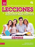 EDITORIAL VIDA LECCIONES BIBLICAS CREATIVAS: GENESIS