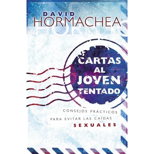 GRUPO NELSON CARTAS AL JOVEN TENTADO GRUPO NELSON CARTAS AL JOVEN TENTADO