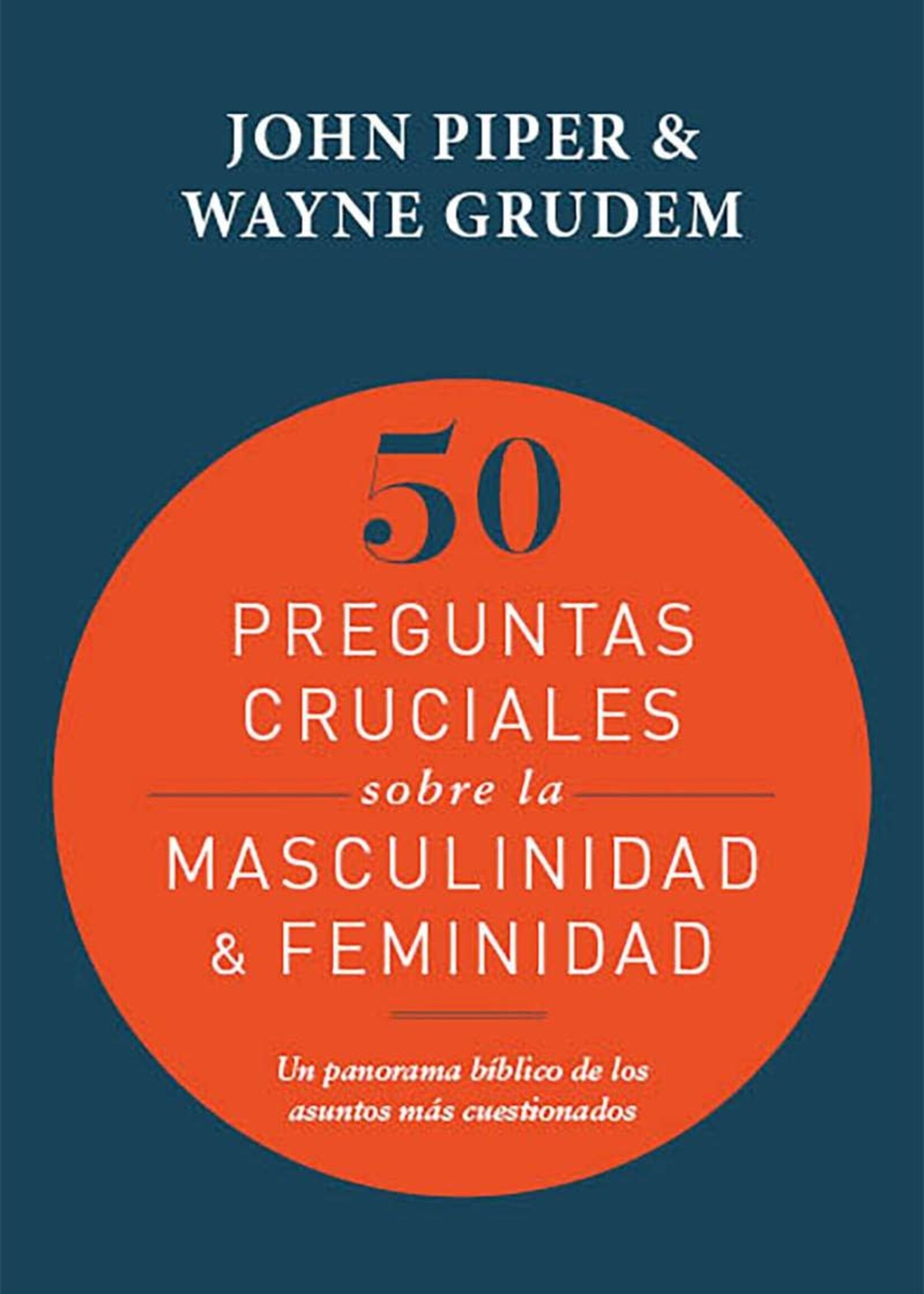 POIEMA 50 PREGUNTAS CRUCIALES SOBRE LA MASCULINIDAD Y FEMINIDAD