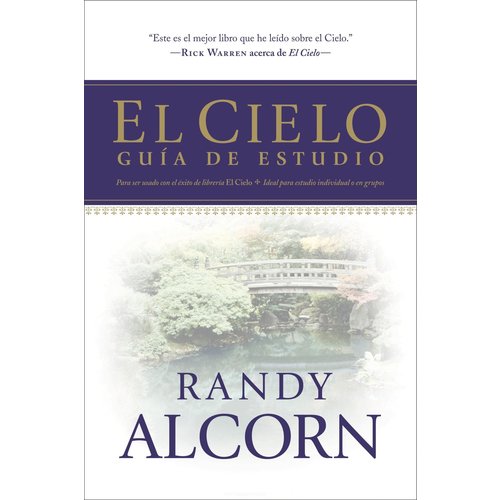 TYNDALE ESPANOL EL CIELO: GUIA DE ESTUDIO TYNDALE ESPANOL EL CIELO: GUIA DE ESTUDIO