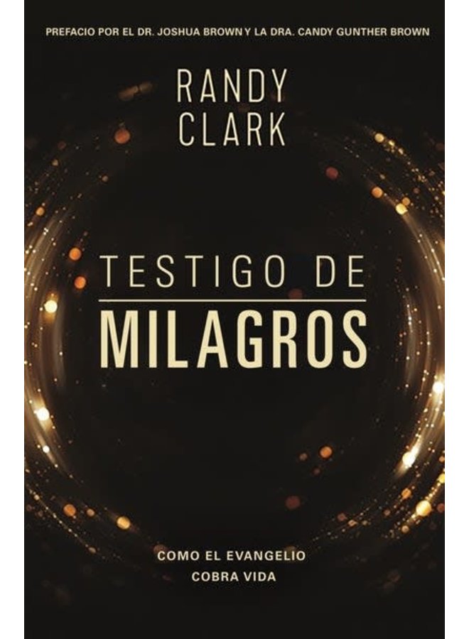 TESTIGO DE MILAGROS