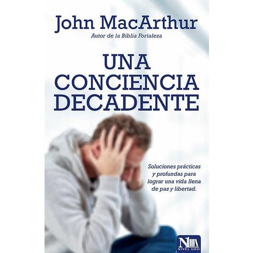 NIVEL UNO UNA CONCIENCIA DECADENTE NIVEL UNO UNA CONCIENCIA DECADENTE