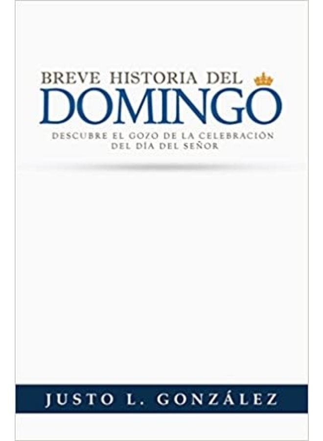 BREVE HISTORIA DEL DOMINGO