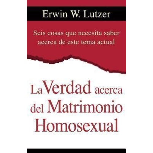PORTAVOZ LA VERDAD ACERCA DEL MATRIMONIO HOMOSEXUAL