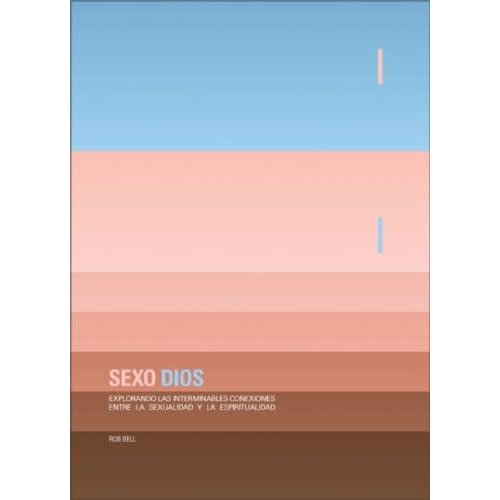 EDITORIAL VIDA SEXO DIOS EDITORIAL VIDA SEXO DIOS