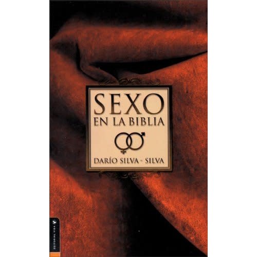 EDITORIAL VIDA SEXO EN LA BIBLIA EDITORIAL VIDA SEXO EN LA BIBLIA