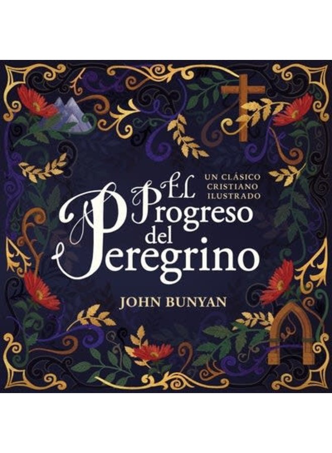 EL PROGRESO DEL PEREGRINO ILUSTRADO