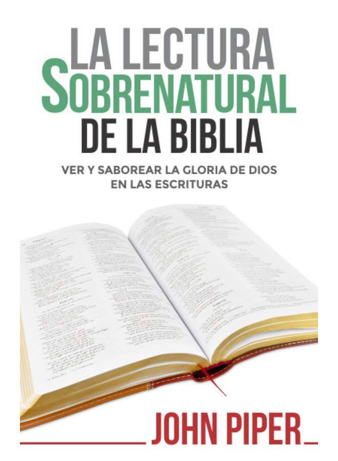 LA LECTURA SOBRENATURAL DE LA BIBLIA
