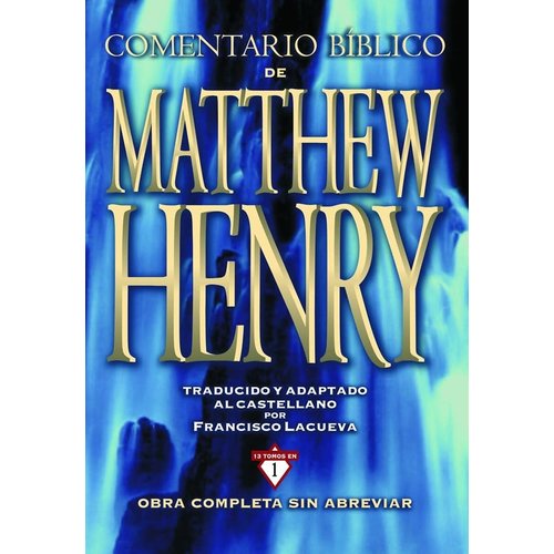 EDITORIAL CLIE COMENTARIO BIBLICO DE MATTHEW HENRY