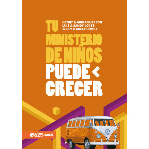 E625 TU MINISTERIO DE NIÑOS PUEDE CRECER