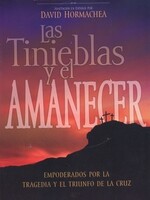 CLC LAS TINIEBLAS Y EL AMANECER