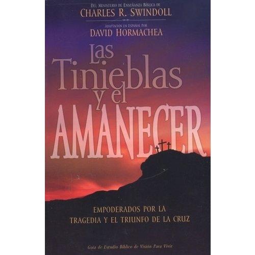 CLC LAS TINIEBLAS Y EL AMANECER