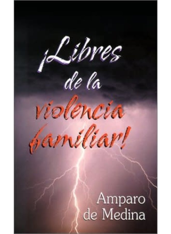 LIBRES DE LA VIOLENCIA FAMILIAR!