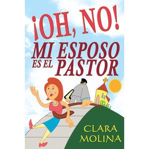 MUNDO HISPANO OH NO MI ESPOSO ES EL PASTOR