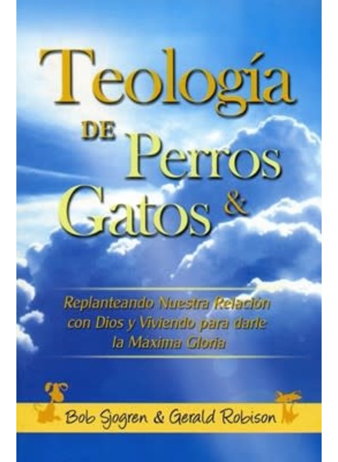 TEOLOGIA DE PERROS Y GATOS