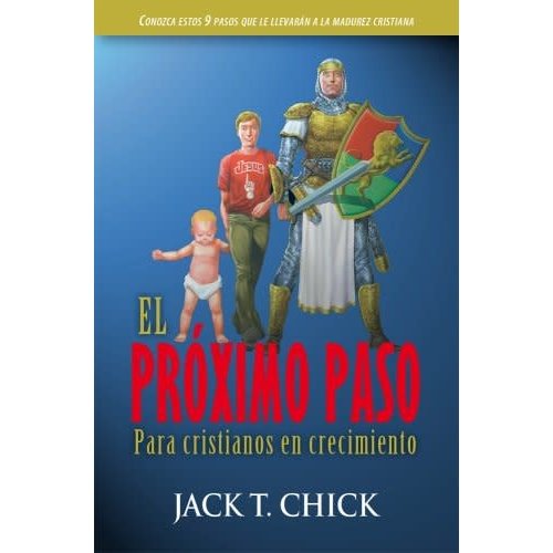 CHICK PUBLICATIONS EL PRÓXIMO PASO CHICK PUBLICATIONS EL PRÓXIMO PASO