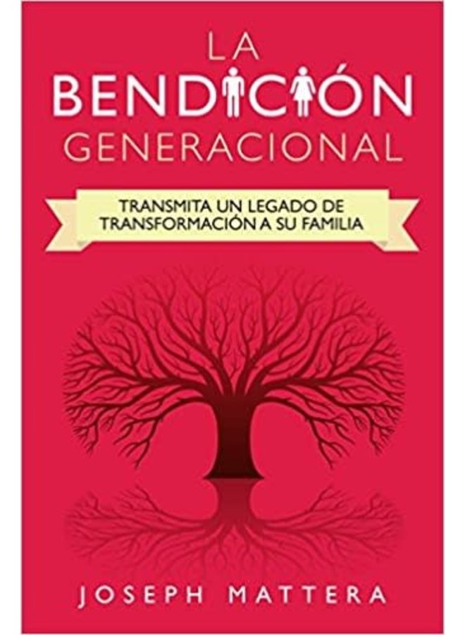 LA BENDICIÓN GENERACIONAL