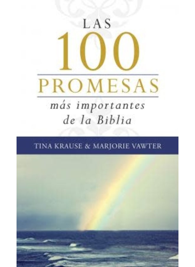 LAS 100 PROMESAS MAS IMPORTANTES DE LA BIBLIA