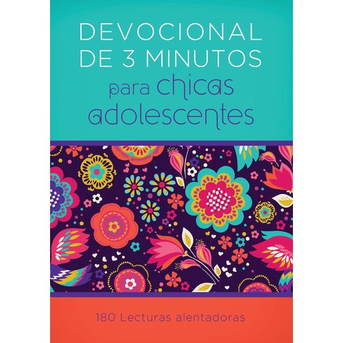 CASA PROMESA DEVOCIONALES DE 3 MINUTOS PARA CHICAS ADOLESCENTES