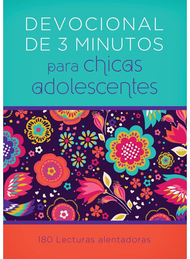 DEVOCIONALES DE 3 MINUTOS PARA CHICAS ADOLESCENTES