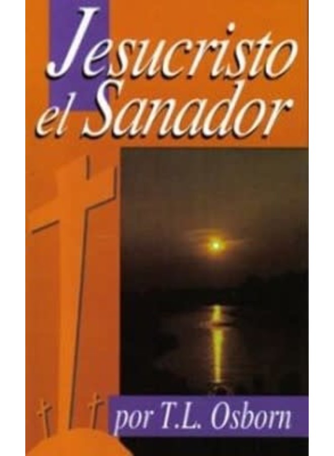 JESUCRISTO EL SANADOR