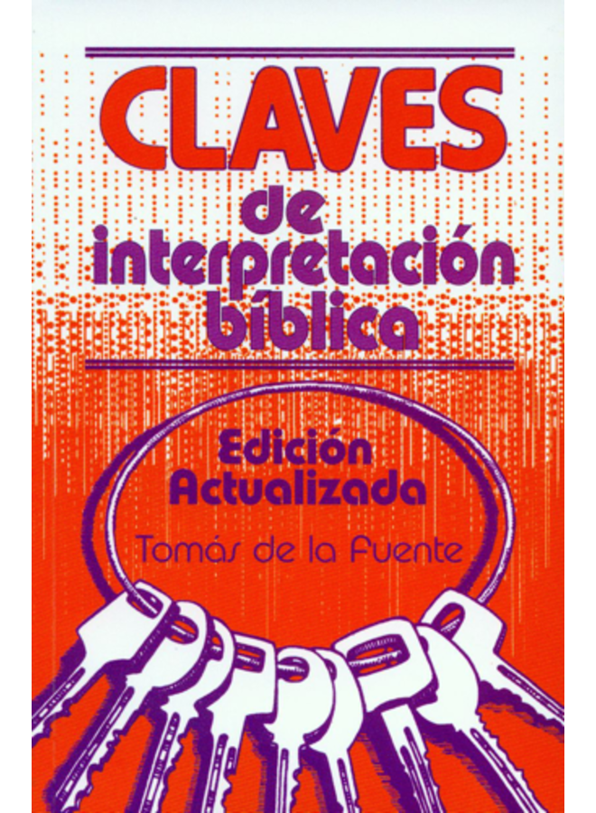 CLAVES DE INTERPRETACIÓN BÍBLICA