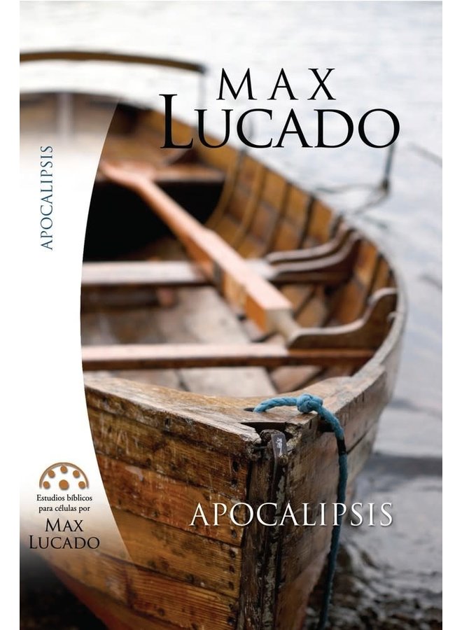 ESTUDIO BIBLICO MAX LUCADO APOCALIPSIS