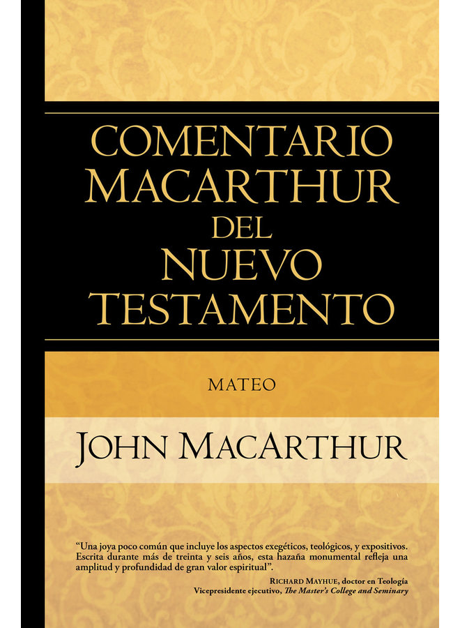 COMENTARIO MACARTHUR DEL NT MATEO