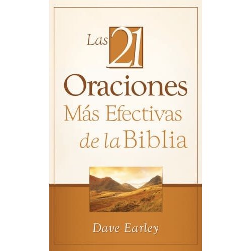 CASA PROMESA LAS 21 ORACIONES MAS EFECTIVAS DE LA BIBLIA CASA PROMESA LAS 21 ORACIONES MAS EFECTIVAS DE LA BIBLIA