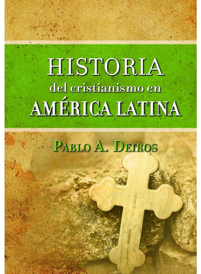 HISTORIA DEL CRISTIANISMO EN AMERICA LATINA