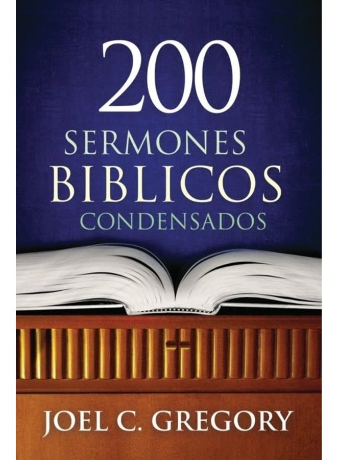 200 SERMONES BÍBLICOS CONDENSADOS