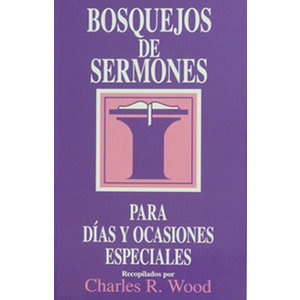 EMAUS VARIAS EDITORIALES BOSQUEJOS DE SERMONES PARA DIAS Y OCASIONES ESPECIALES