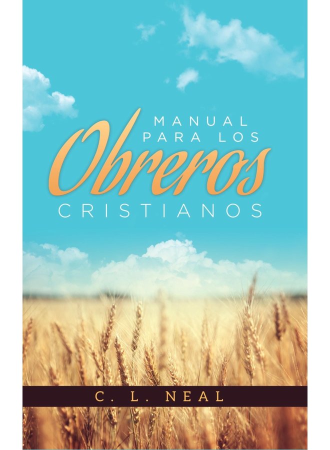 MANUAL PARA LOS OBREROS CRISTIANOS