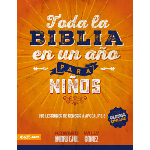 E625 TODA LA BIBLIA EN UN AÑO PARA NIÑOS E625 TODA LA BIBLIA EN UN AÑO PARA NIÑOS