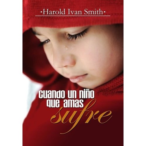 MUNDO HISPANO CUANDO UN NIÑO QUE AMAS SUFRE MUNDO HISPANO CUANDO UN NIÑO QUE AMAS SUFRE