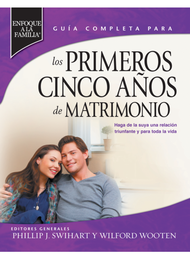 LOS PRIMEROS CINCO AÑOS DE MATRIMONIO