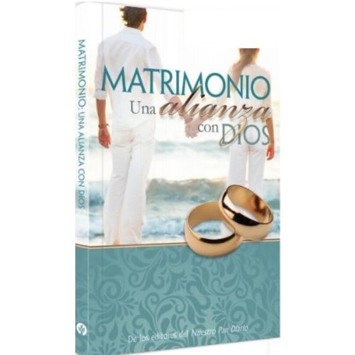 DISTRIBUCIONES RBC S. A DE C. V MATRIMONIO UNA ALIANZA CON DIOS DISTRIBUCIONES RBC S. A DE C. V MATRIMONIO UNA ALIANZA CON DIOS