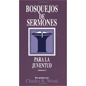 EMAUS VARIAS EDITORIALES BOSQUEJOS DE SERMONES PARA LA JUVENTUD 2