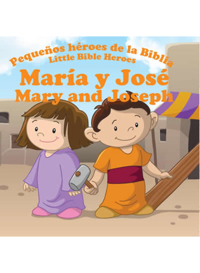 MARIA Y JOSE PEQUENOS HEROES