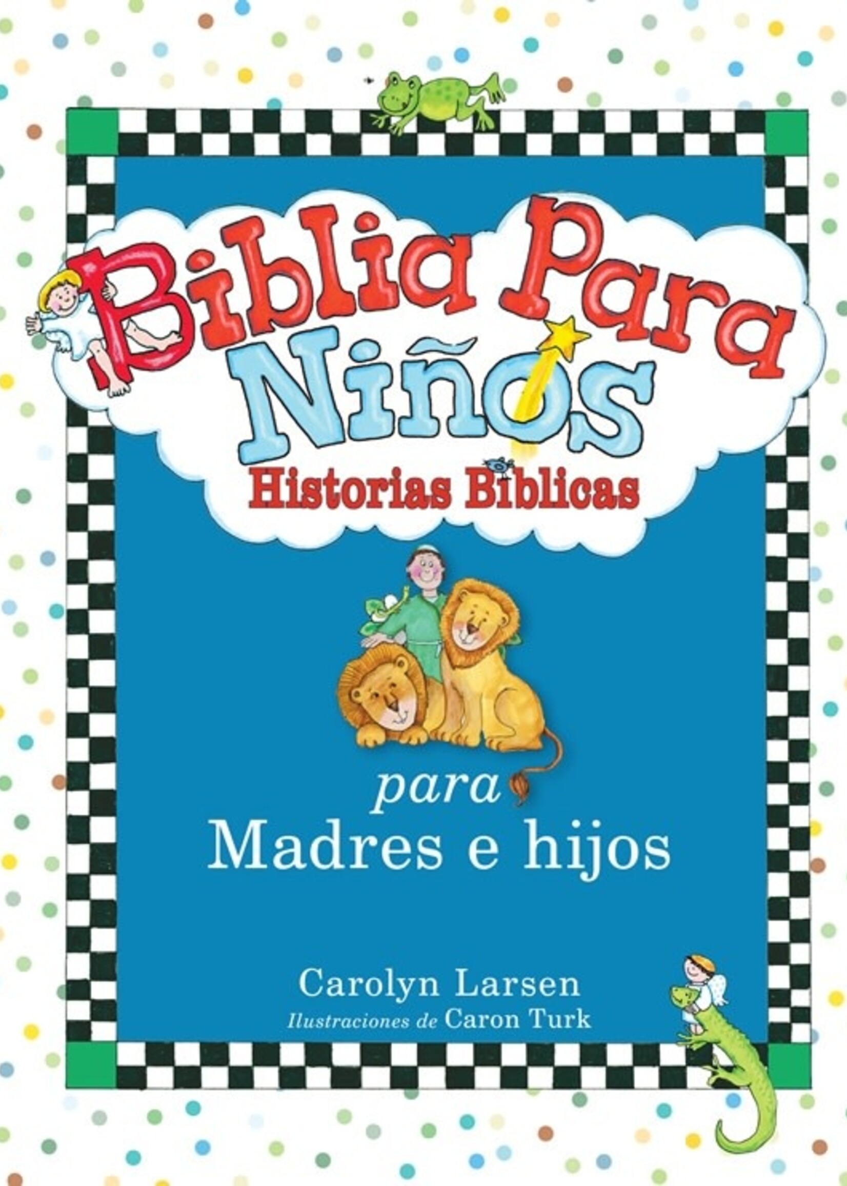 UNILIT Biblia para niños Historias Bíblicas para Madres e hijos