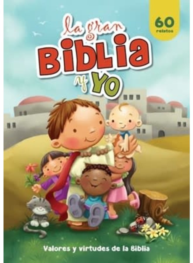 LA GRAN BIBLIA Y YO BILINGUE