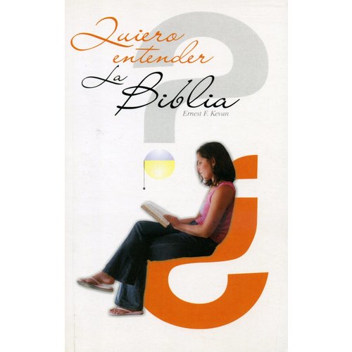 EDITORIAL PEREGRINO QUIERO ENTENDER LA BIBLIA EDITORIAL PEREGRINO QUIERO ENTENDER LA BIBLIA