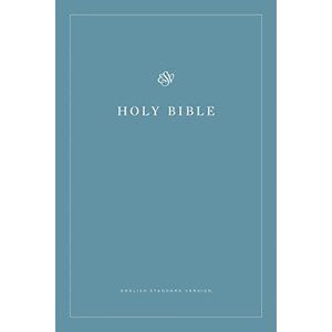 CROSSWAY HOLY BIBLE ESV