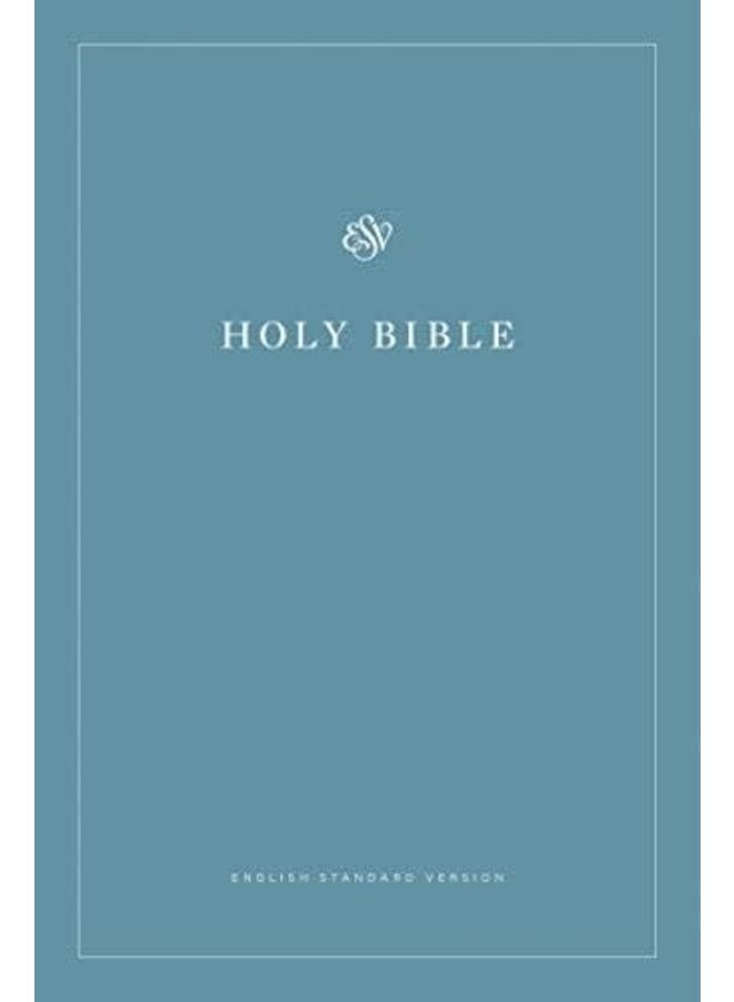 HOLY BIBLE ESV
