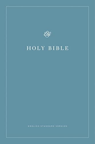 CROSSWAY HOLY BIBLE ESV