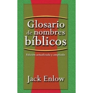 MUNDO HISPANO GLOSARIO DE NOMBRES BIBLICOS