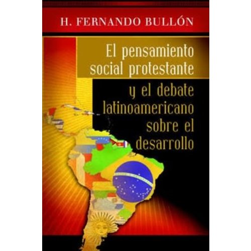 LIBROS DESAFIO EL PENSAMIENTO SOCIAL PROTESTANTE