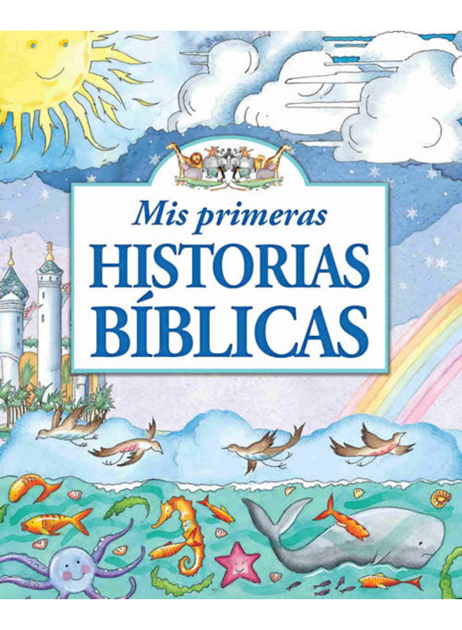 MIS PRIMERAS HISTORIAS BIBLICAS