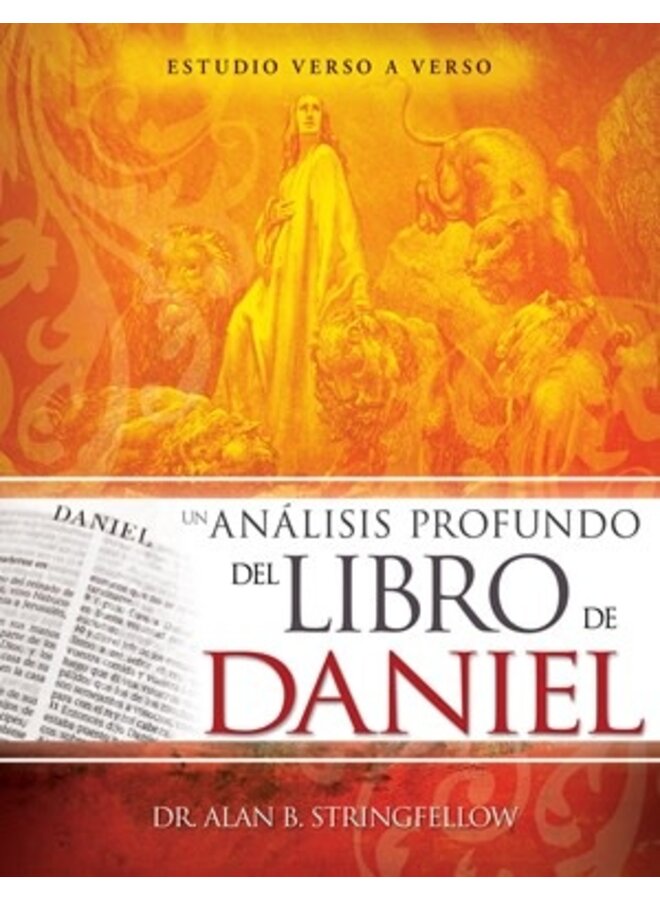 UN ANALISIS PROFUNDO DEL LIBRO DE DANIEL