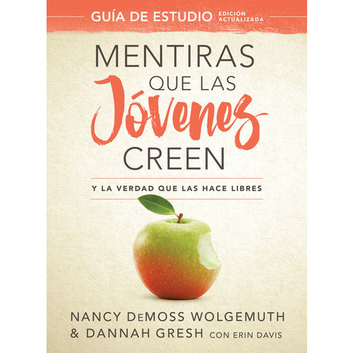 PORTAVOZ Mentiras que las jóvenes creen, Guía de estudio PORTAVOZ Mentiras que las jóvenes creen, Guía de estudio